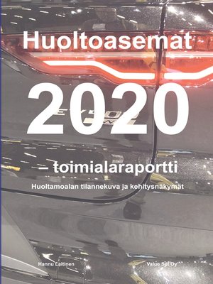 cover image of Huoltoasemat 2020--toimialaraportti